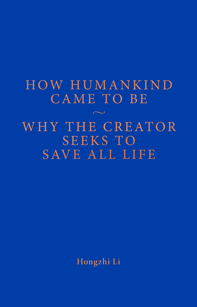 How Humankind Came To Be & Why Save Sentient Beings (in English)