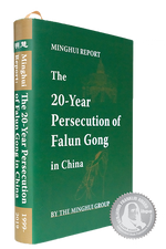 Minghui Report: The 20-Year Persecution of Falun Gong in China (Hardcover)