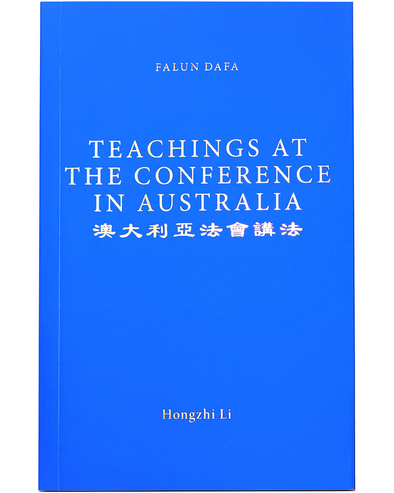 Teachings at the Conference in Australia (in English)