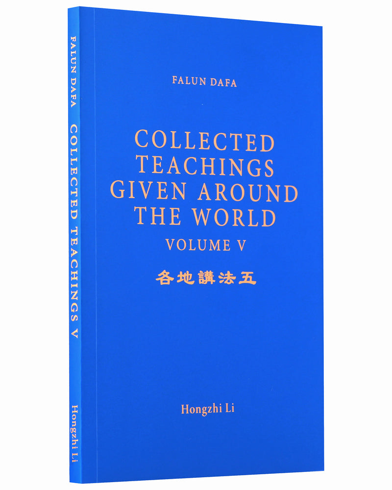 Collected Teachings Given Around the World - Volume V (in English)